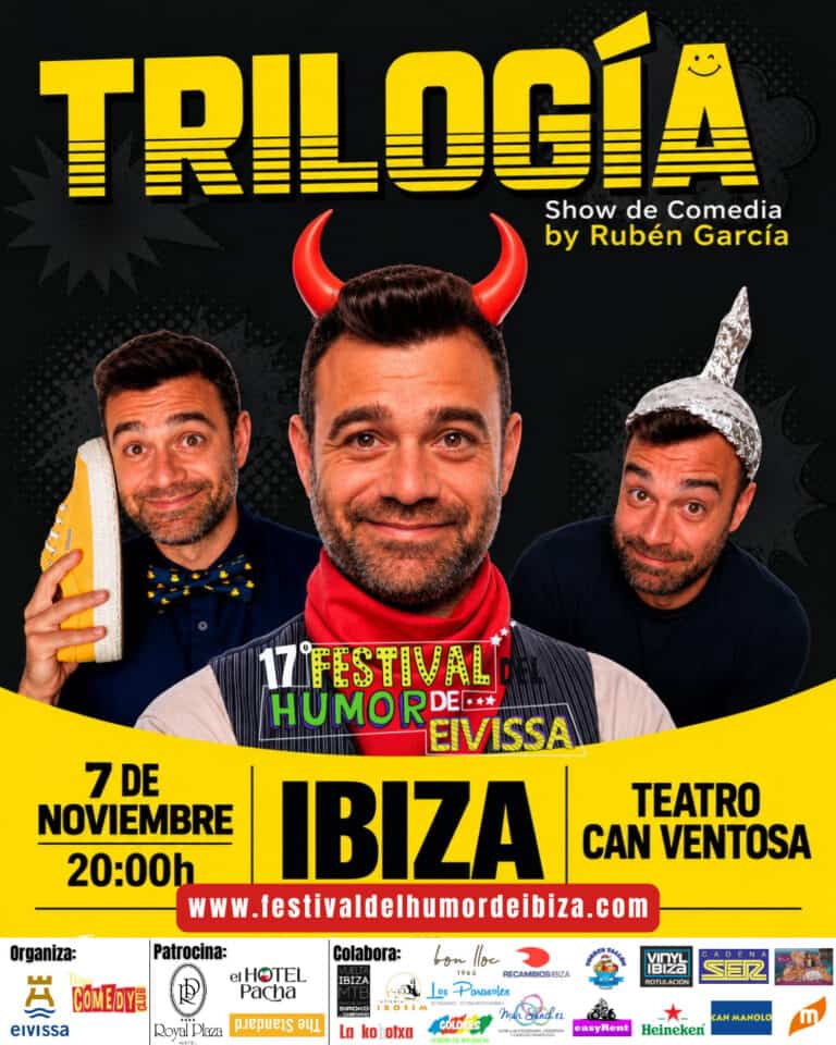 TRILOGÍA de RUBÉN GARCÍA – FESTIVAL DEL HUMOR DE EIVISSA en IBIZA